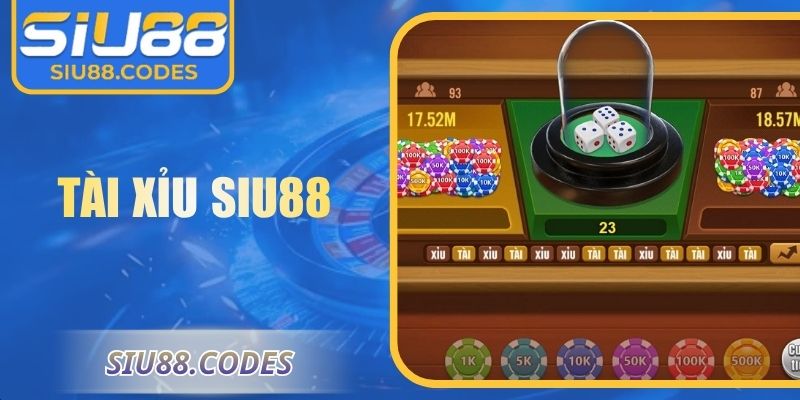 Tài Xỉu Siu88: Luật Chơi, Chiến Lược Và Mẹo Hiệu Quả 3 Tài xỉu Siu88
